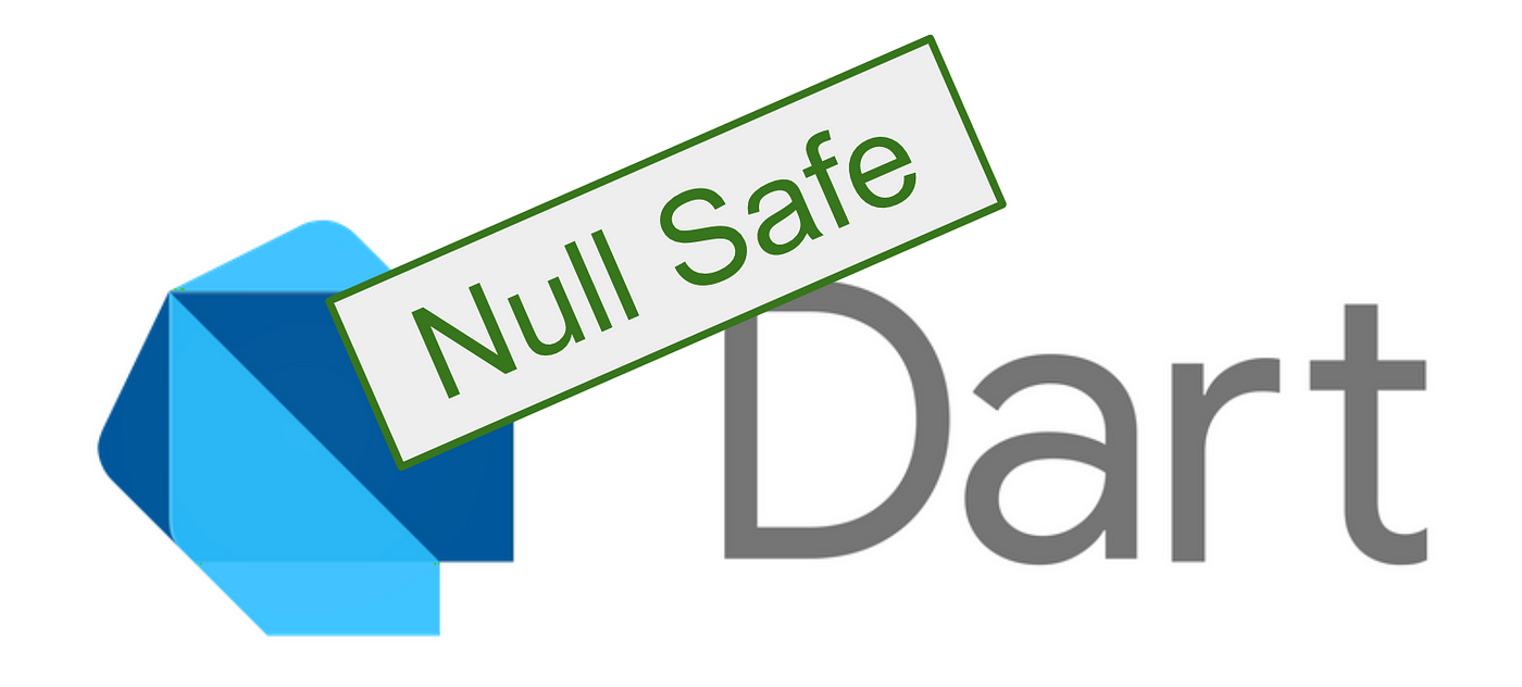 Gradual null safety migration for large Dart projects | by Polina C | Dart  | Medium
