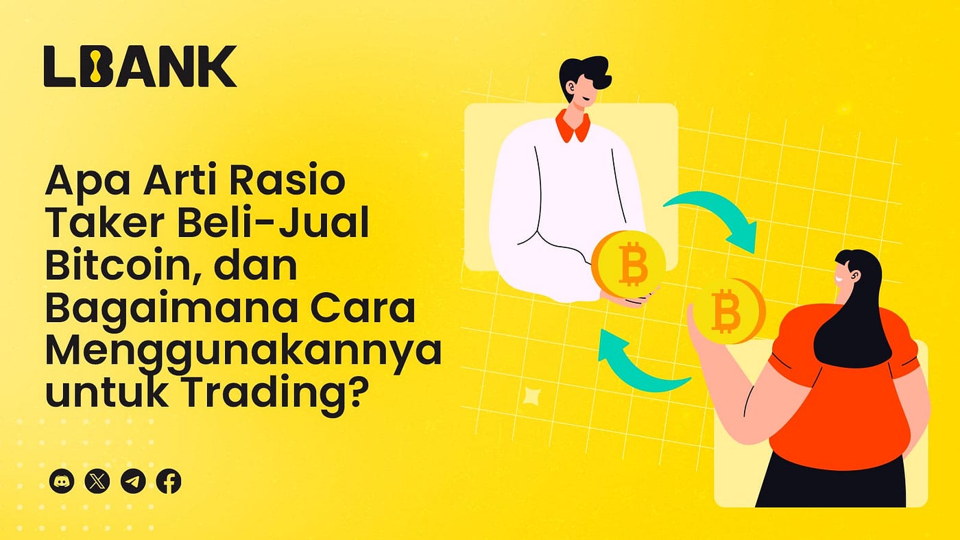 Apa Arti Rasio Beli-Jual Pengambil Bitcoin, dan Bagaimana Cara  Menggunakannya untuk Trading? | by LBank Indonesia | LBank Indonesia |  Medium