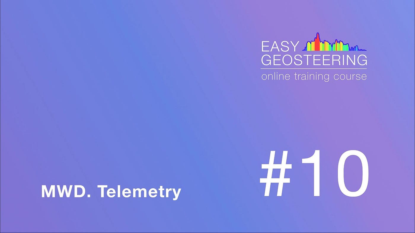 EASY Geosteering 10. BHA components. MWD. Telemetry