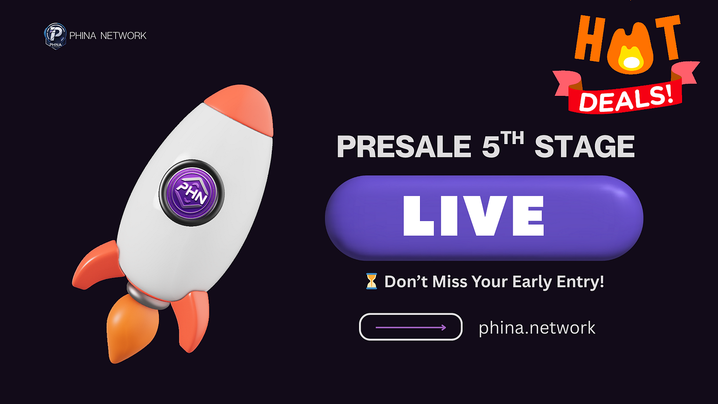 Phina Network Presale Stage 5 Is Now Live — Limited Supply, Rising Demand