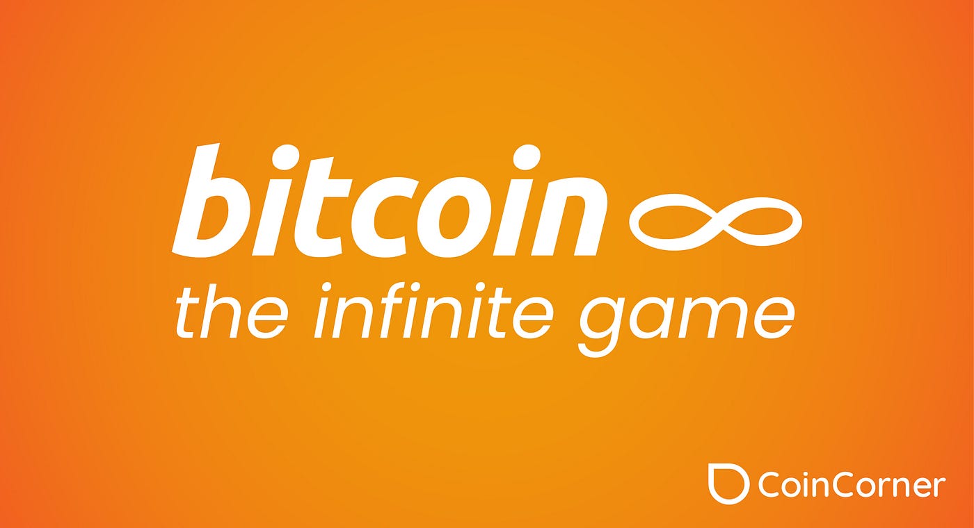 Bitcoin — The Infinite Game | by Danny Scott | Dec, 2022 | CoinCorner Blog  | CoinCorner Blog