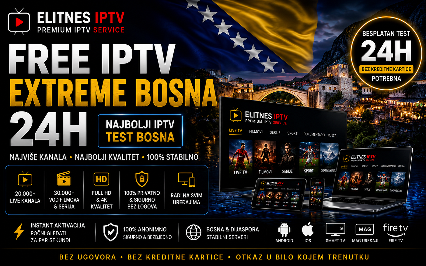 Free IPTV Extreme Bosna 24H — Najbolji IPTV Test Bosna u 2026