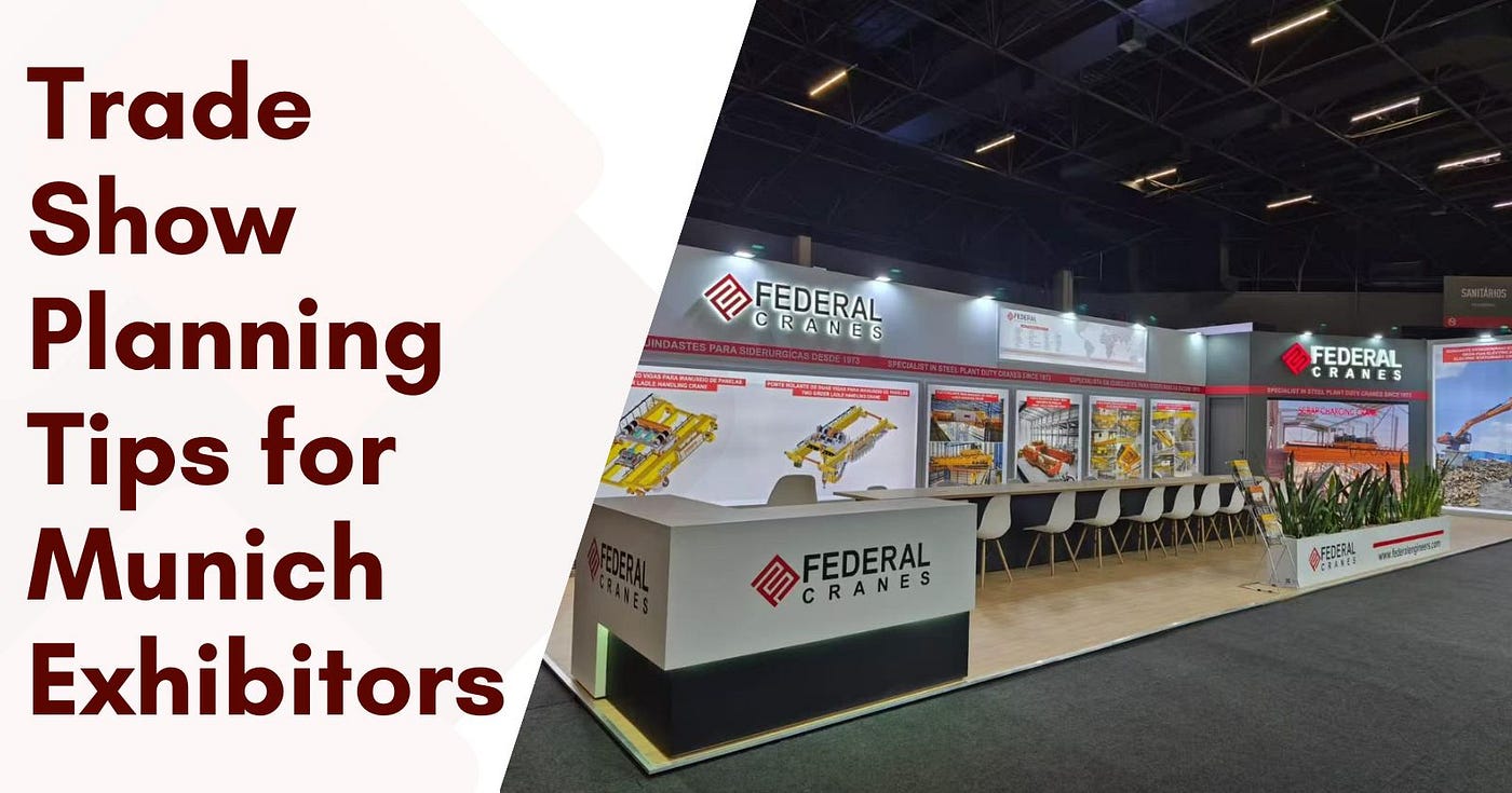 Trade Show Planning Tips for Munich Exhibitors