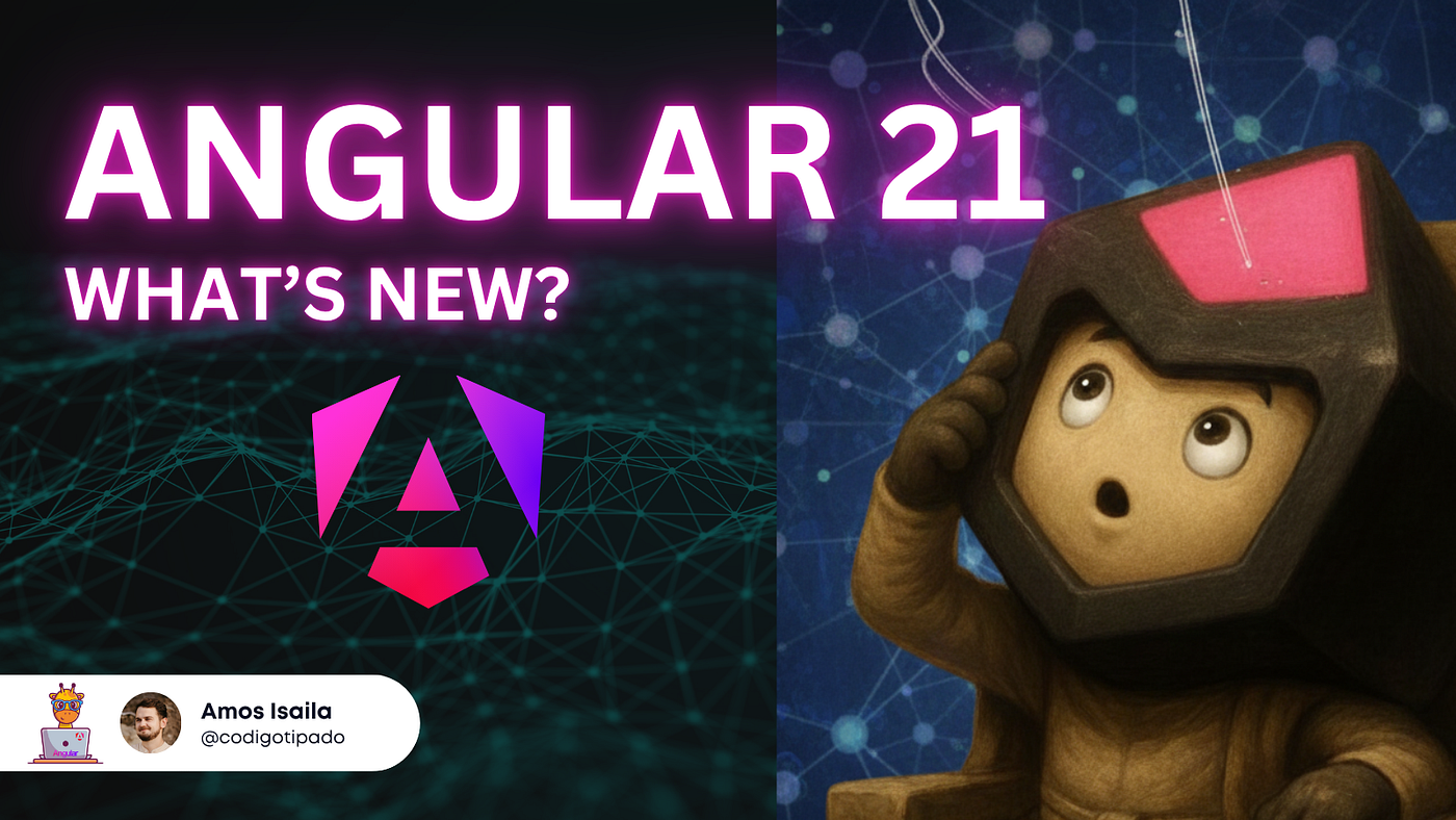 Angular 21: What’s new