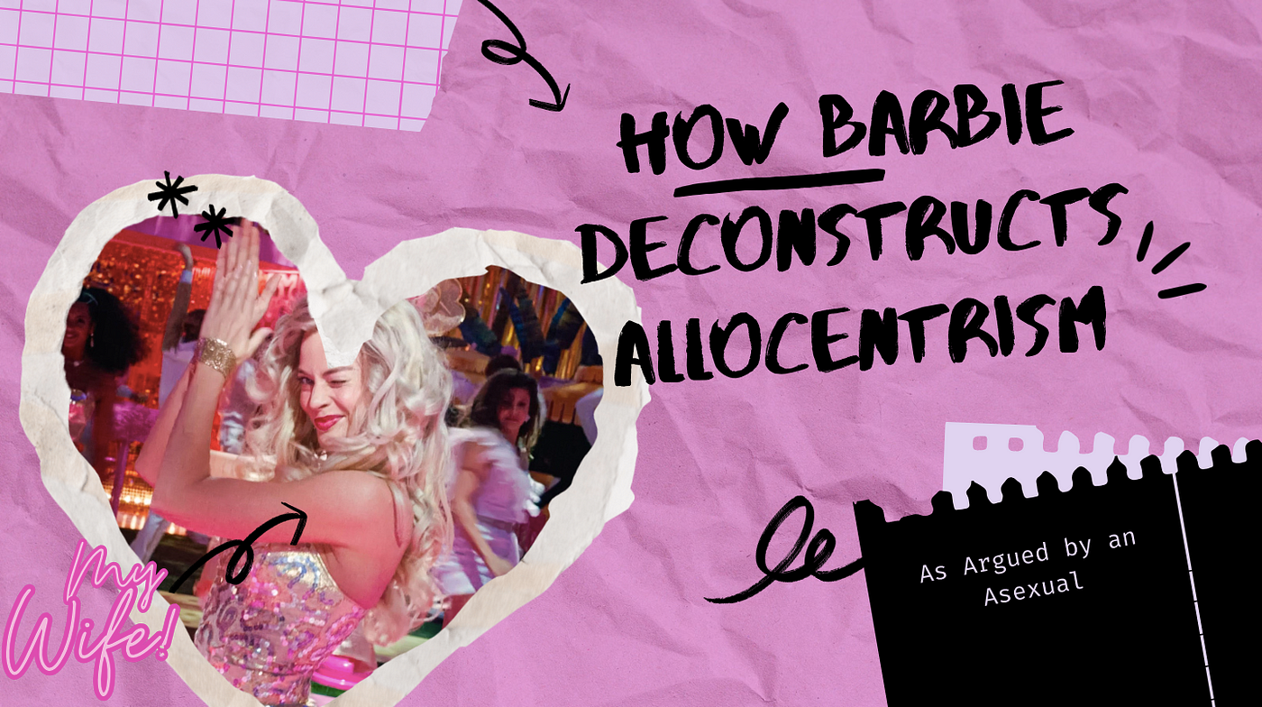 Deconstructing 'Barbie