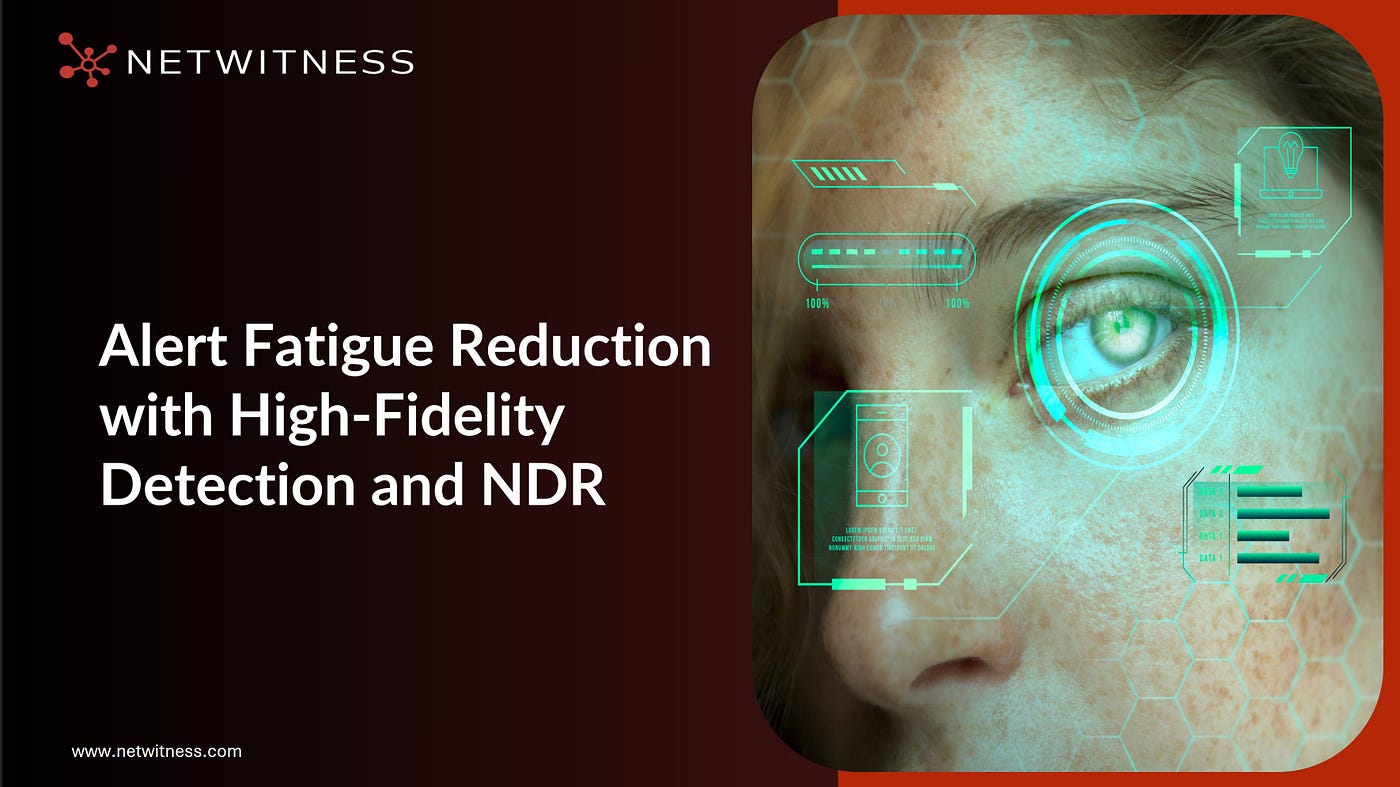 High-Fidelity Detection to Reduce Alert Fatigue with NDR