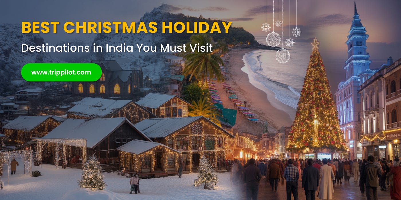 Best Christmas Holiday Destinations in India You Must Visit