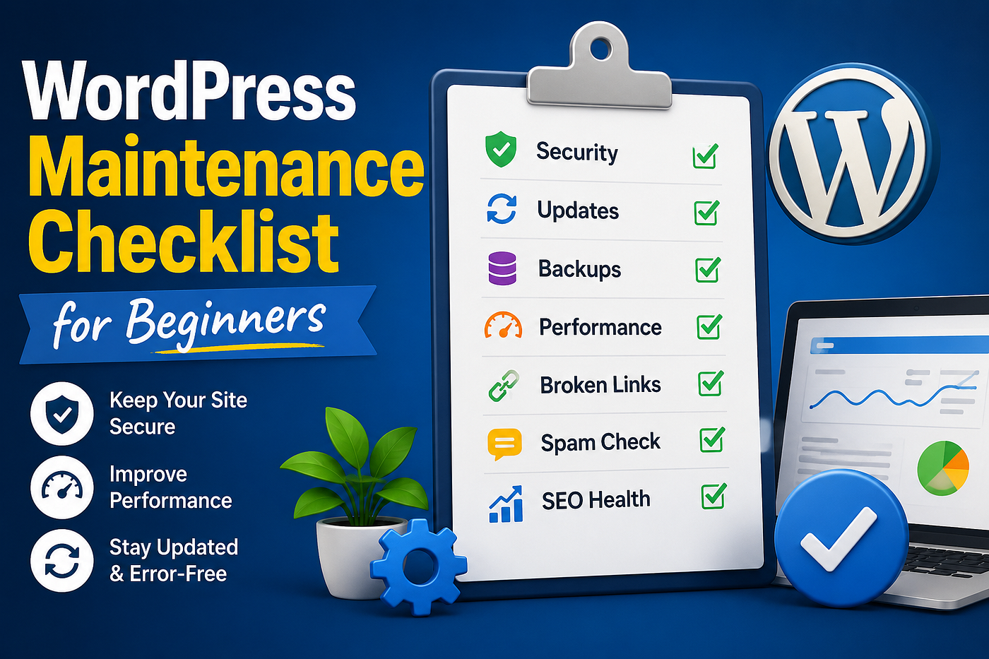 WordPress Maintenance Checklist for Beginners