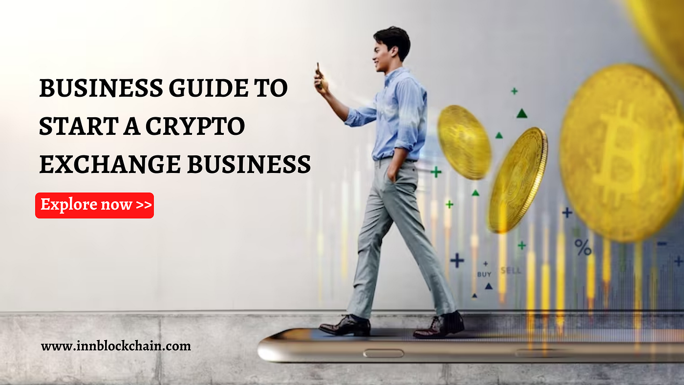 Business Guide to start a crypto exchange business | Medium