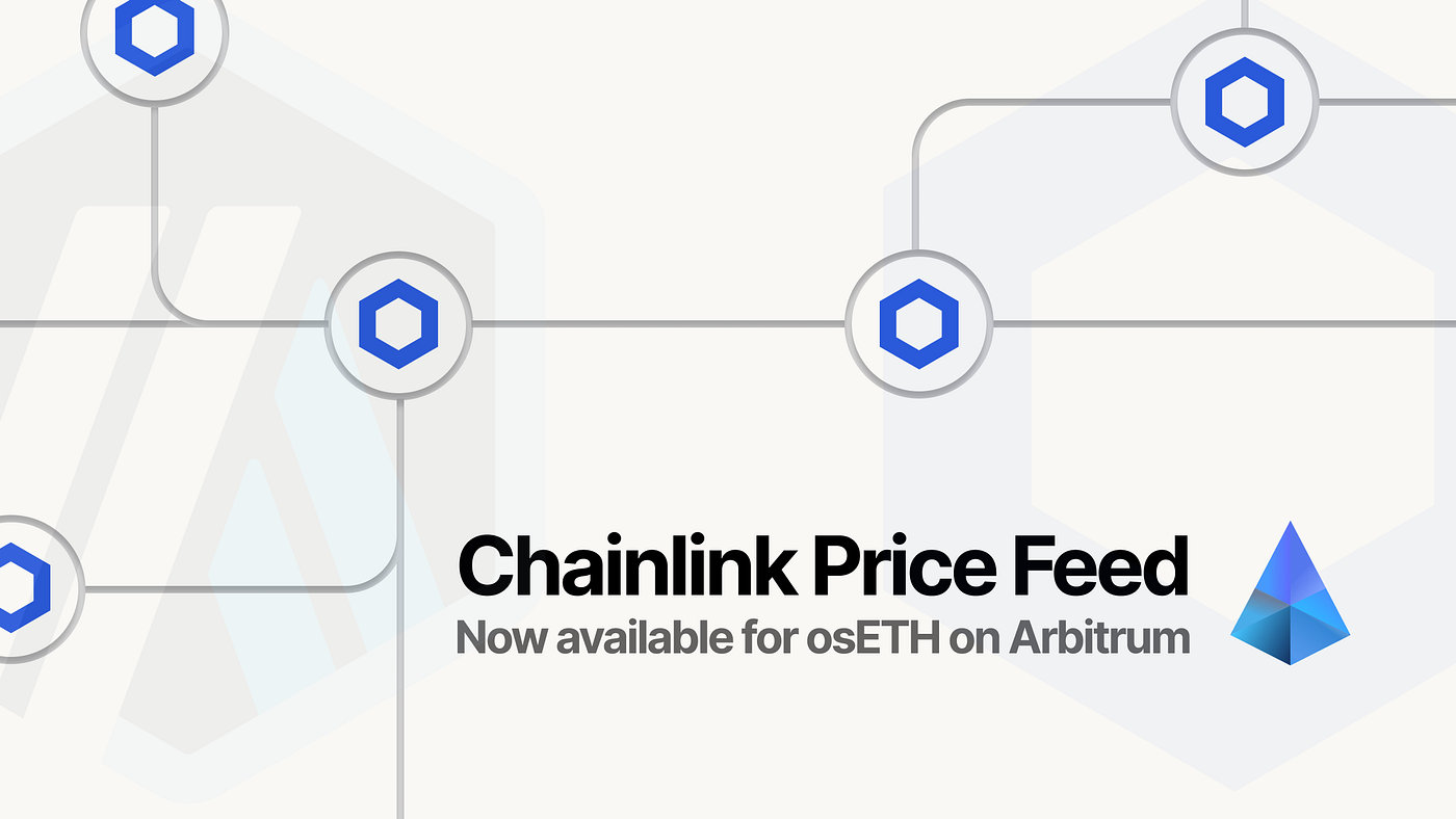 osETH Receives Chainlink Price Feed On Arbitrum | by StakeWise | Medium