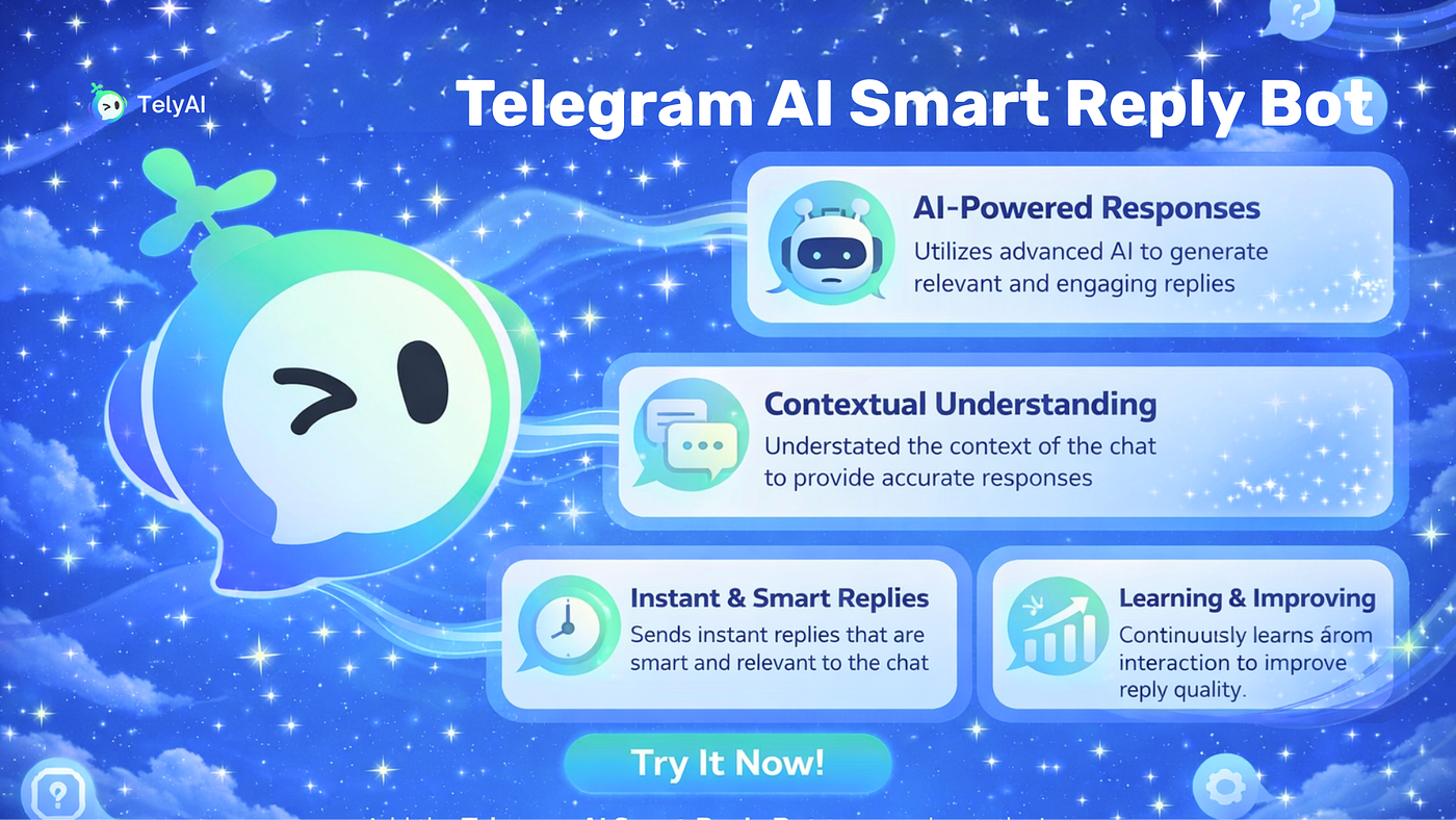 Faster Conversations Start Here: TelyAI’s Telegram AI Smart Reply Bot