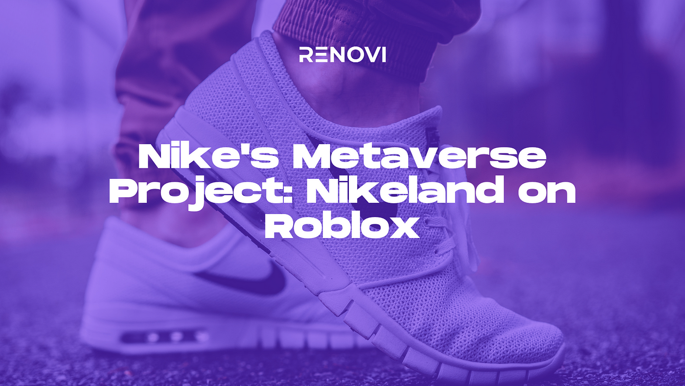 Nike teams up with Roblox to create a virtual world called Nikeland