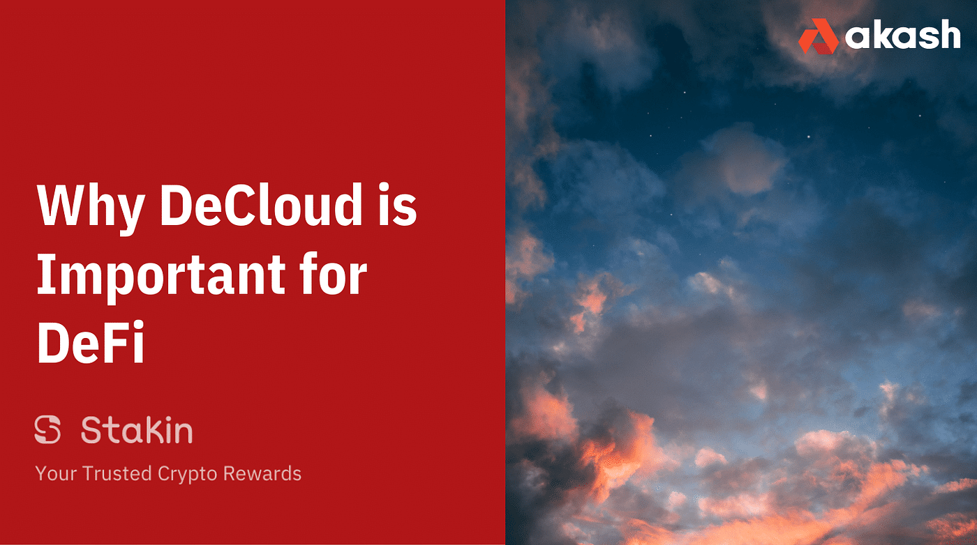 Why DeCloud is Important for Web and Blockchain | Stakin