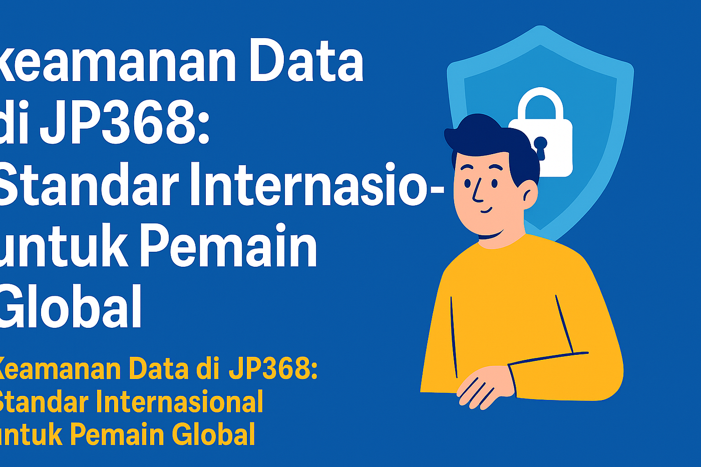 Keamanan Data di JP368: Standar Internasional untuk Pemain Global