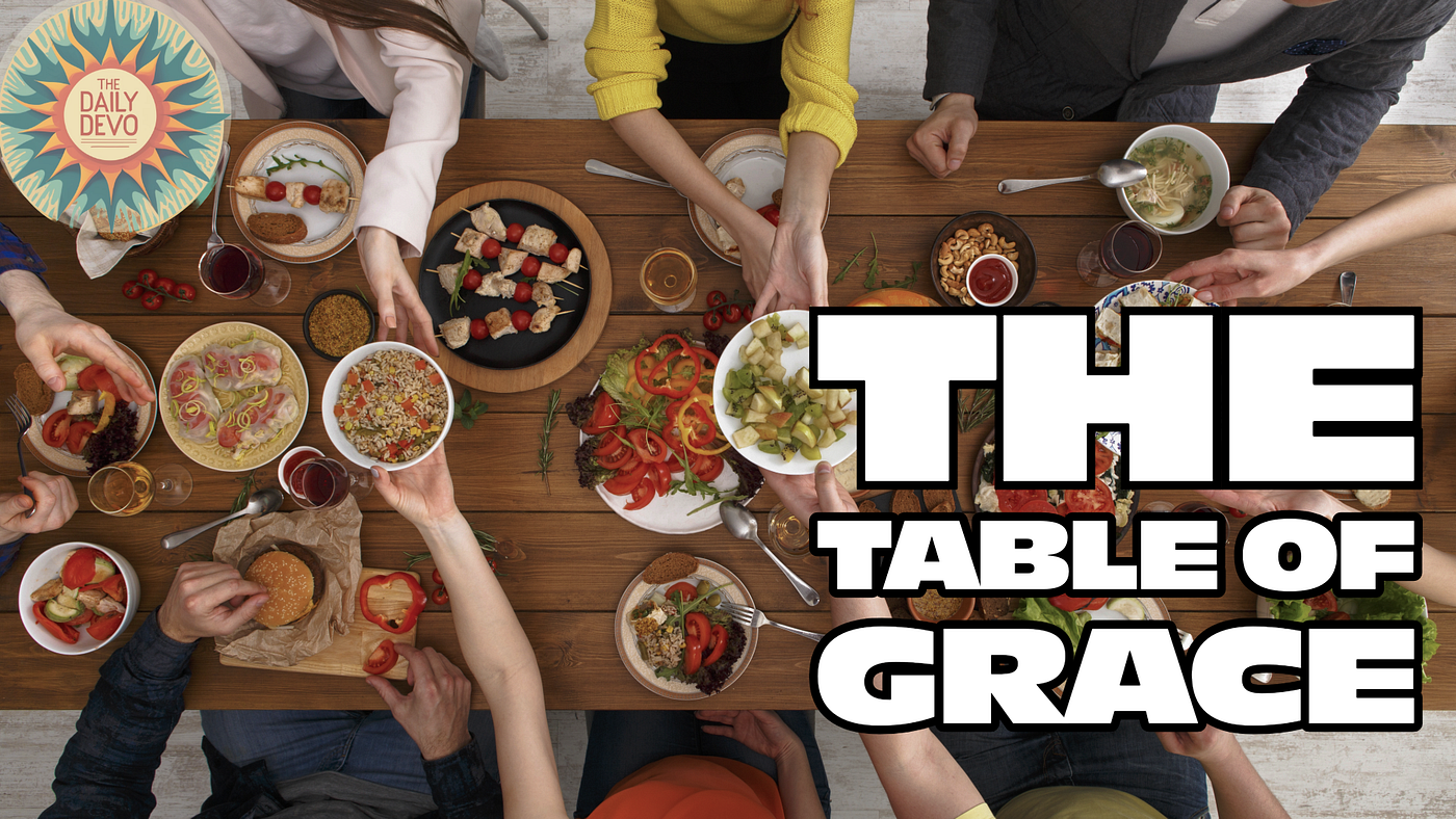 The Table of Grace