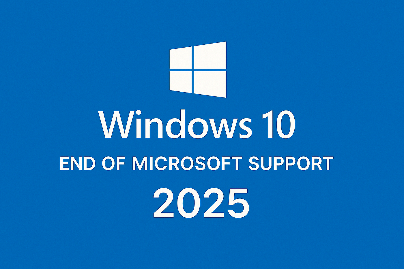 Windows 10 End of Microsoft Support 2025: Risks, Fixes, and Future Options