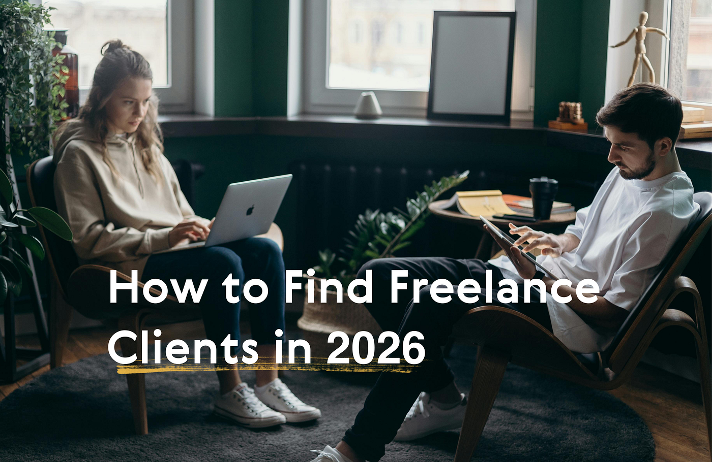 How to Find Freelance Clients in 2026