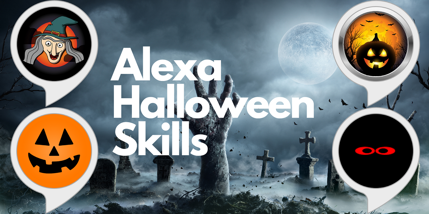 Best Halloween Skills for Amazon Alexa | Oct, 2021 | Medium