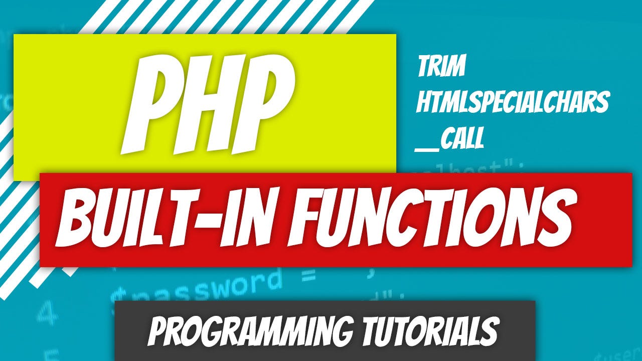 PHP — P101: trim, htmlspecialchars and __call Built-In Functions | by Dino  Cajic | Dev Genius