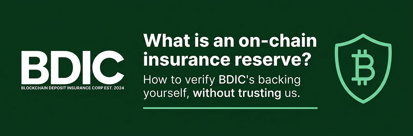What is an on-chain insurance reserve? How to verify BDIC’s backing yourself
