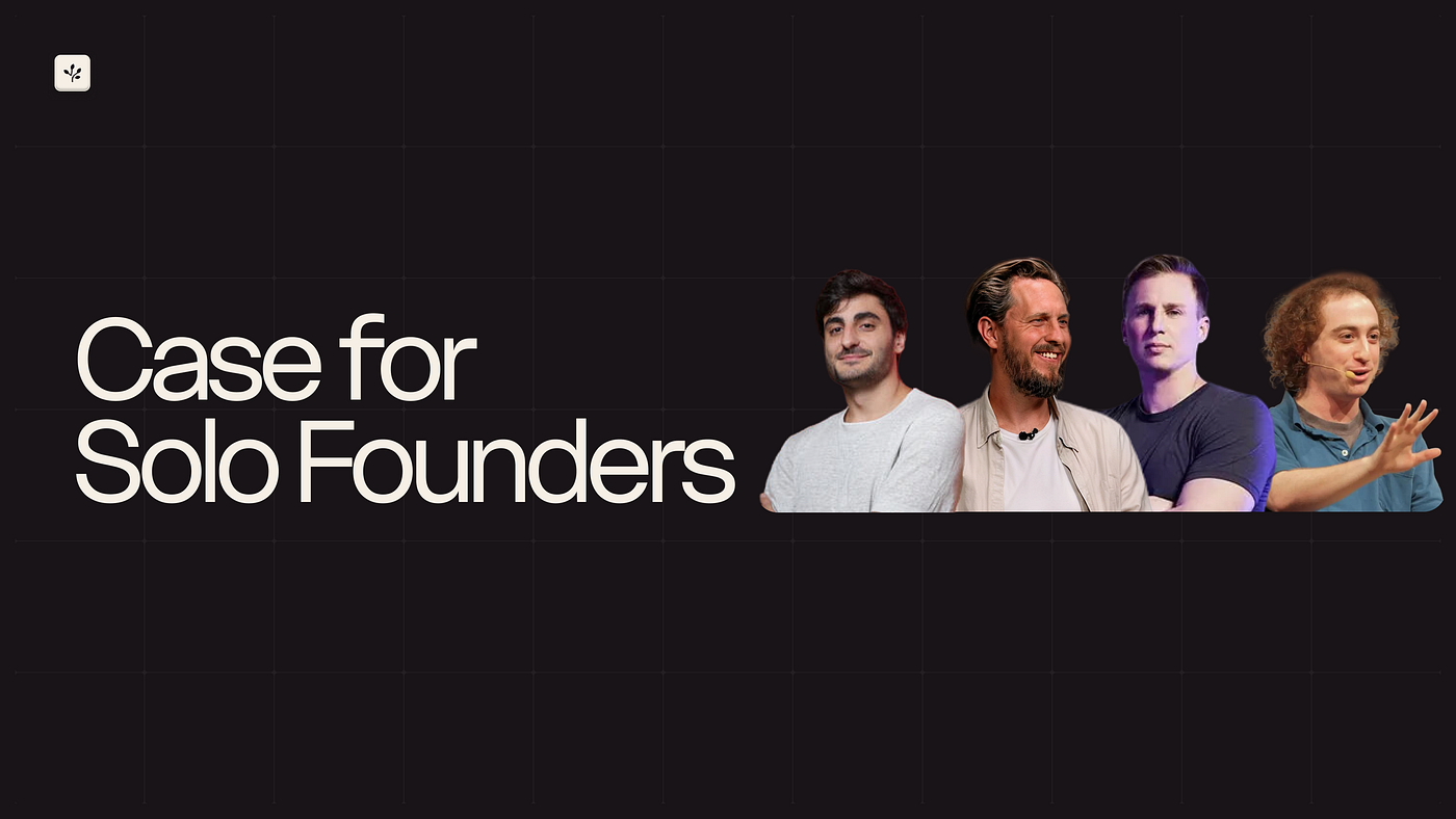 The Case for Solo Founders