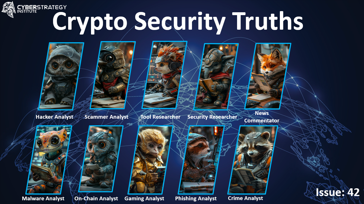 The Crypto War Zone — Weekly “Crypto Security Truths”: Issue 42 | by Cyber  Strategy Institute | Medium