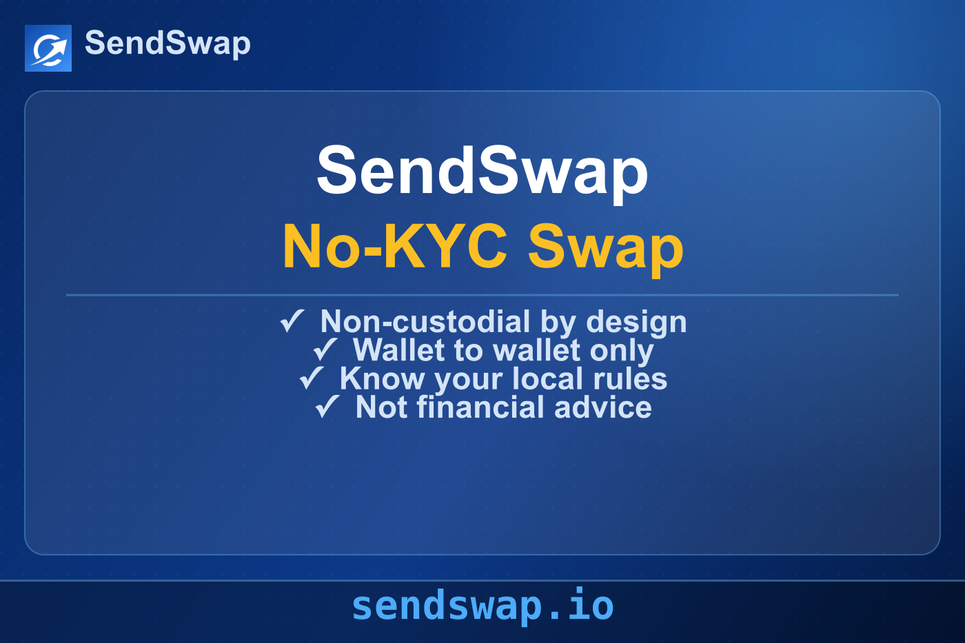 SendSwap: Is No-KYC Crypto Swap Legal? What Users Should Know (Not Legal Advice)