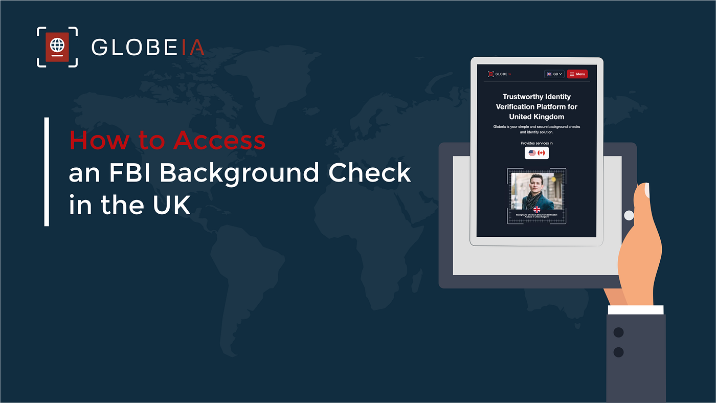 How to Get an FBI Background Check in the UK