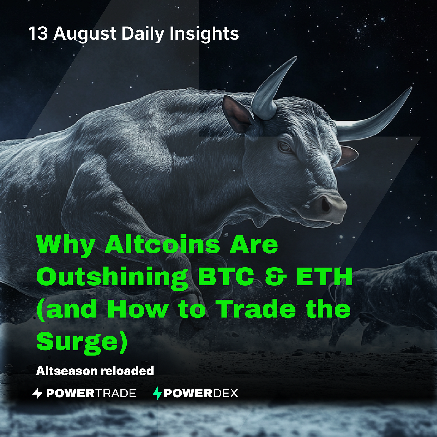 Why Altcoins Are Outshining BTC & ETH (and How to Trade the Surge) | by  PowerTrade/Polaris | DataDrivenInvestor