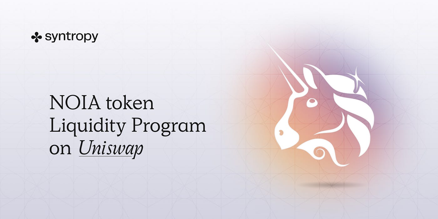 Introducing the NOIA Liquidity Program on Uniswap | by Domantas Jaskunas |  Medium