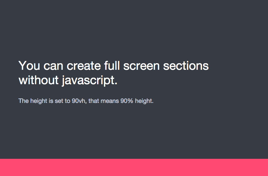 Make full screen sections with 1 line of CSS | by Andrew Kordampalos |  Medium