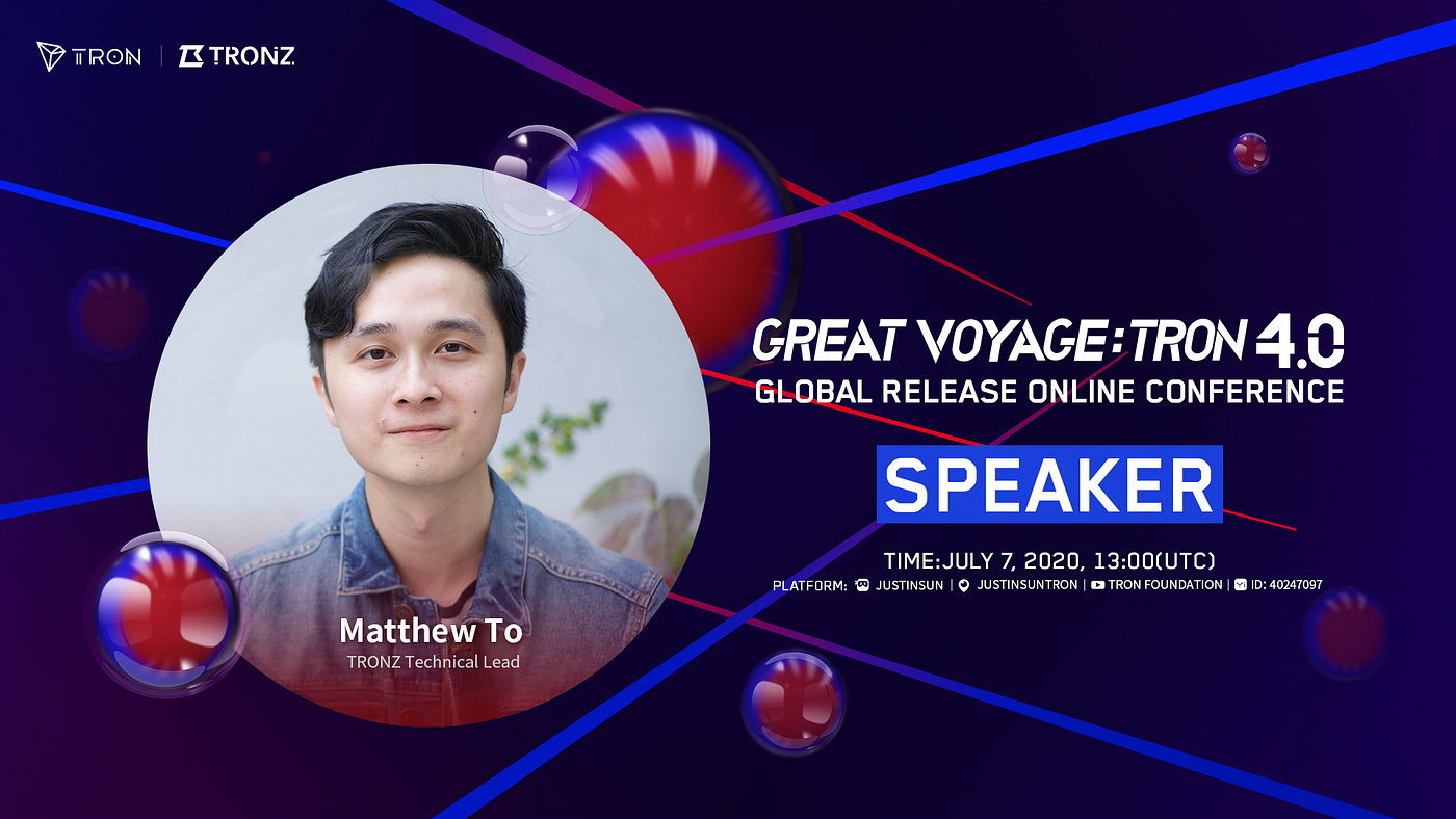 TRON 4.0 Online Conference: Matthew To — Technical Lead of TRONZ: Birth of  the First of its Kind Smart Contract Virtual Machine that Supports Privacy  Computation | by TRON DAO | Medium