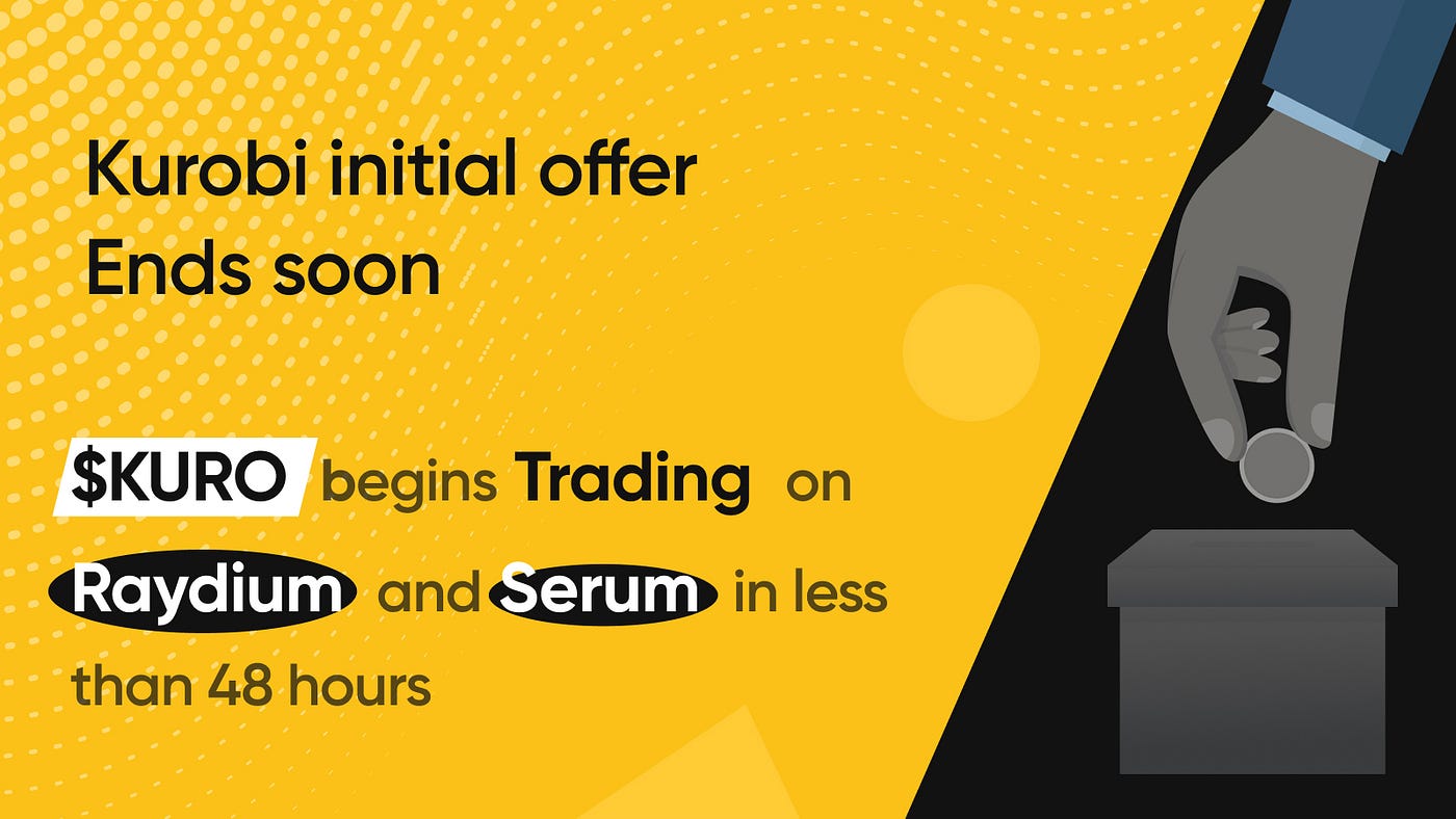 KURO DEX listing In Less Than 48 Hours! | by Kurobi | Medium