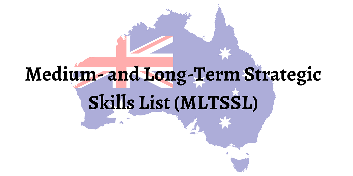 Medium- and Long-Term Strategic Skills List (MLTSSL)