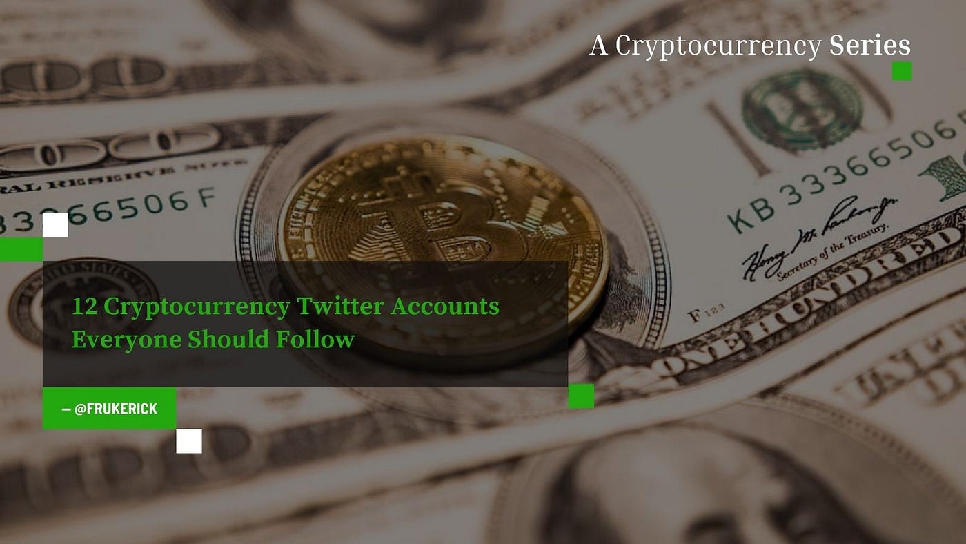12 Cryptocurrency Twitter Accounts Everyone Should Follow | Geek Culture