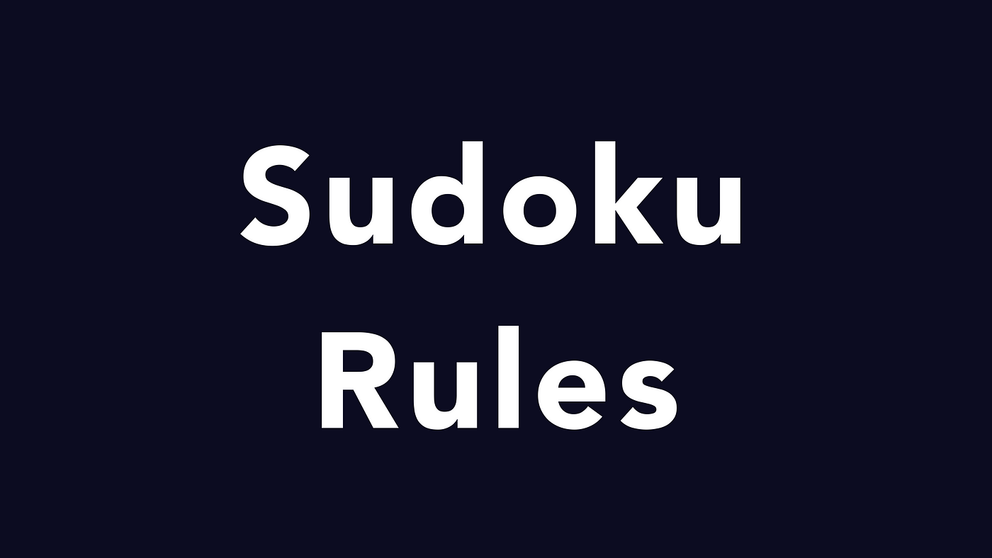 Sudoku Rules - How to play Sudoku