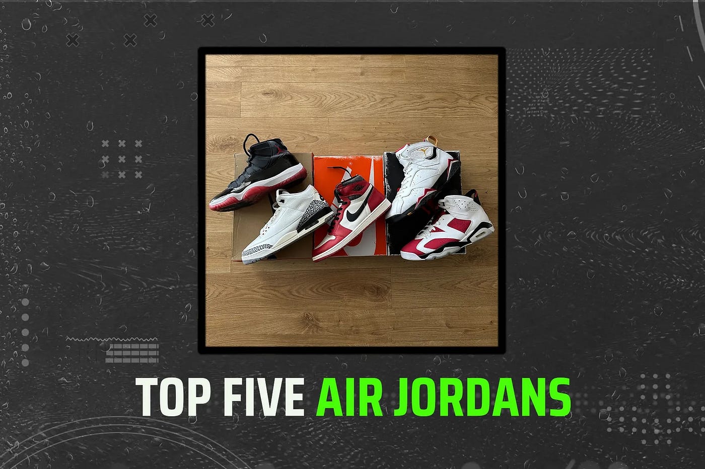 Ranking the top 5 Air Jordans of all-time