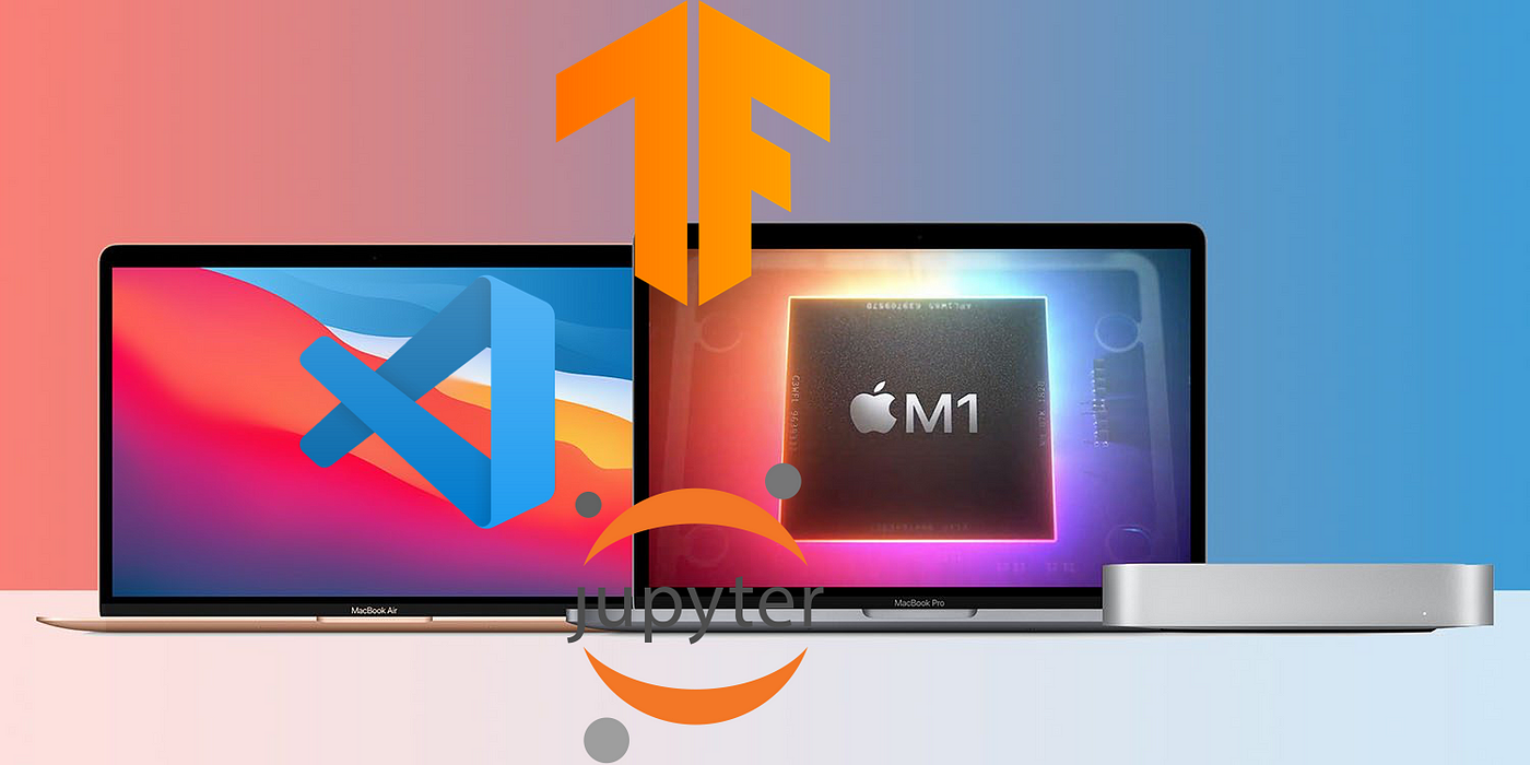 Deep Learning (TensorFlow, Jupyterlab, VSCode) on Apple Silicon M1 Mac | by Zeng | Medium