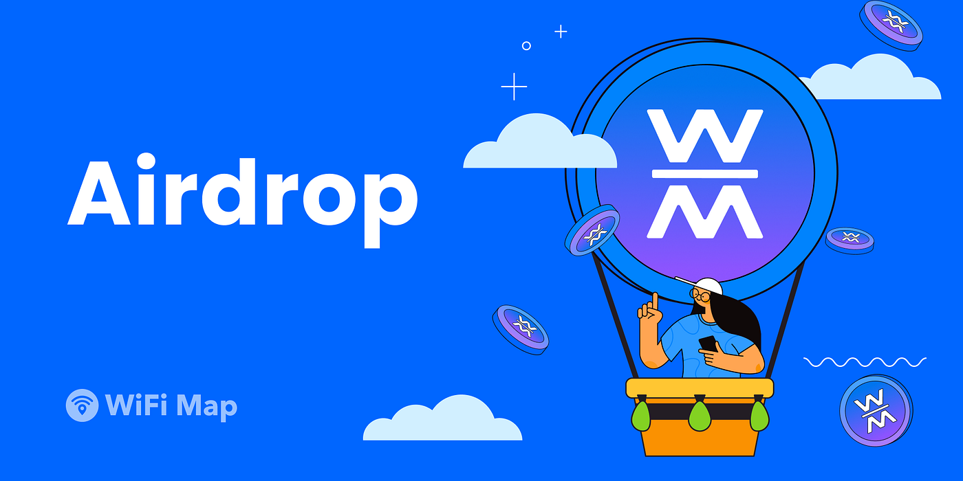 The next $WIFI airdrop is here. The launch of the $WIFI token has… | by WiFi  Map | Medium