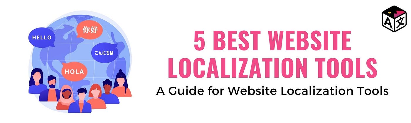 Best 5 Localisation Tools | Best 5 Website Localization Tools -  ImageTranslate - Medium