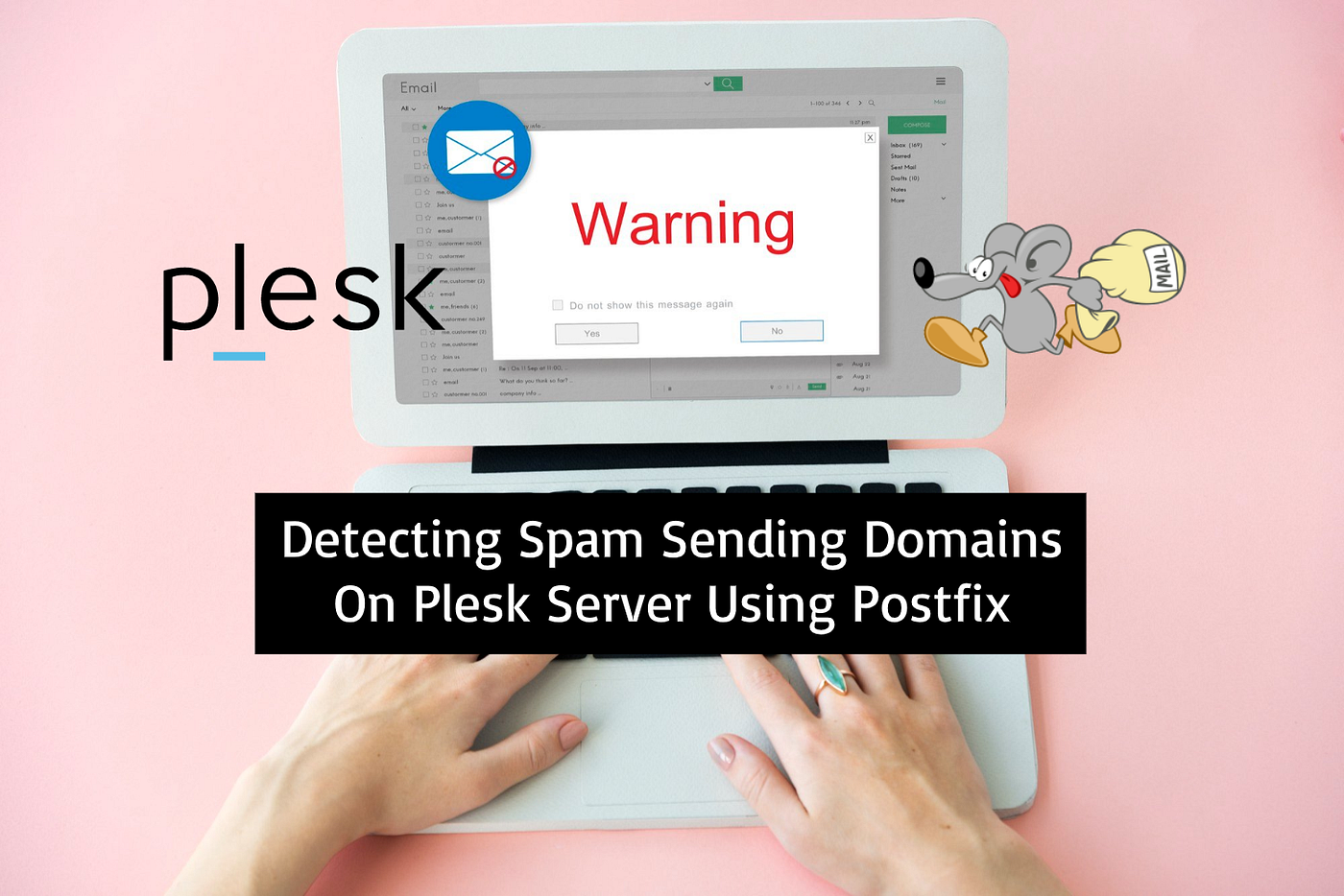 Detecting Spam Sending Domains On Plesk Server Using Postfix