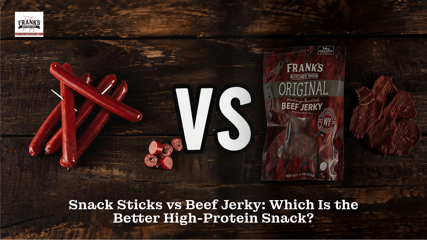 Snack Sticks vs. Beef Jerky: Which Is the Better High-Protein Snack?