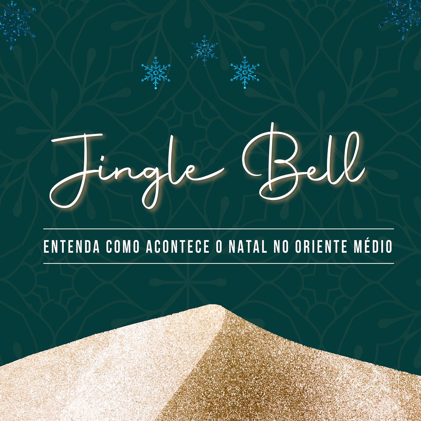 Jingle Bell: como funciona o Natal no Oriente Médio