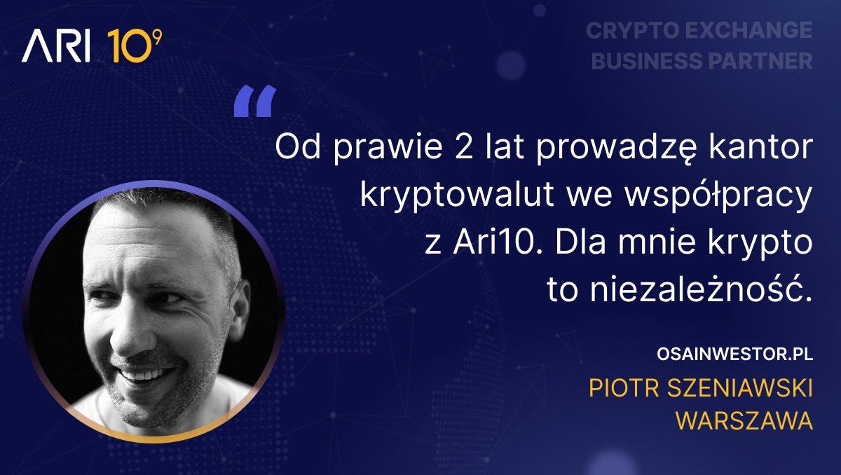 Jaką przewagę ma stacjonarny kantor kryptowalut nad giełdami online? —  rozmowa z Piotrem Szeniawskim, partnerem Ari10 | by Ari10 | Ari10 | Medium