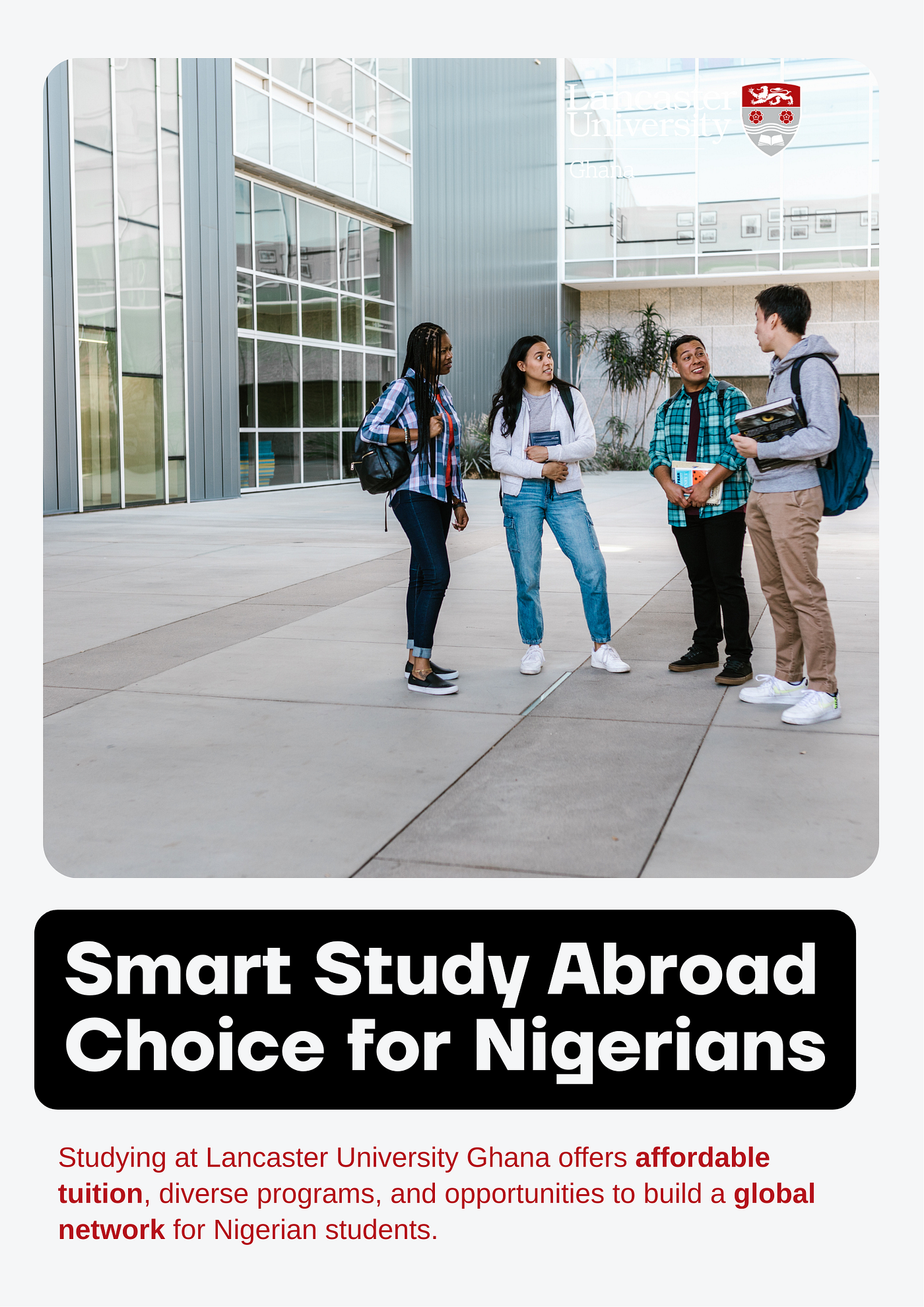 The Smart Study Abroad Choice for Nigerians — Lancaster University Ghana