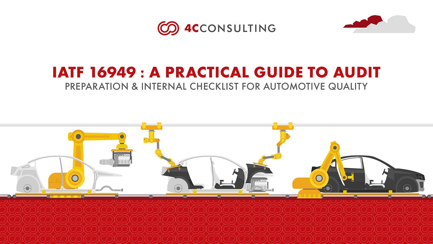 IATF 16949 Internal Audit Checklist: The All-in-One Guide to Automotive Quality Compliance