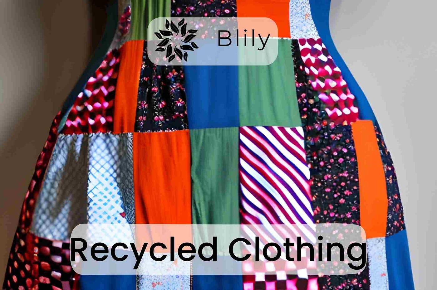 From Trash to Trend: How Recycled Clothing is Redefining Fashion., by  Blily