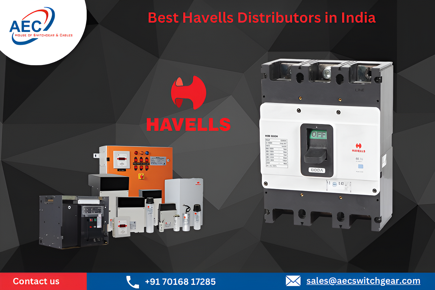 Switch to Aecswitchgear: Your Top Choice for Havells Products