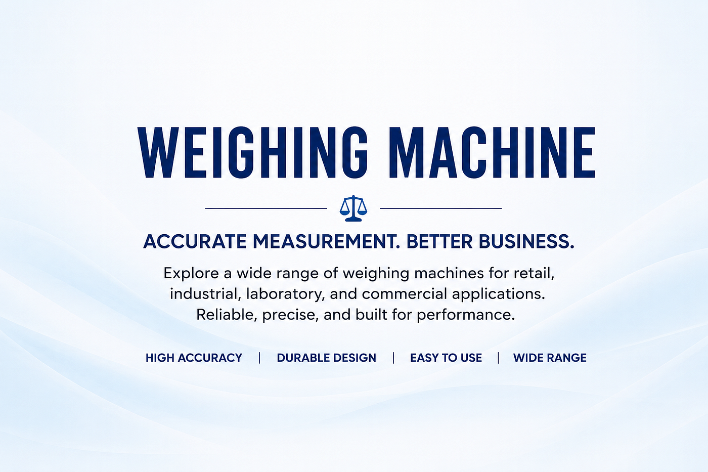 Weighing Machine Solutions for Accurate Measurement
