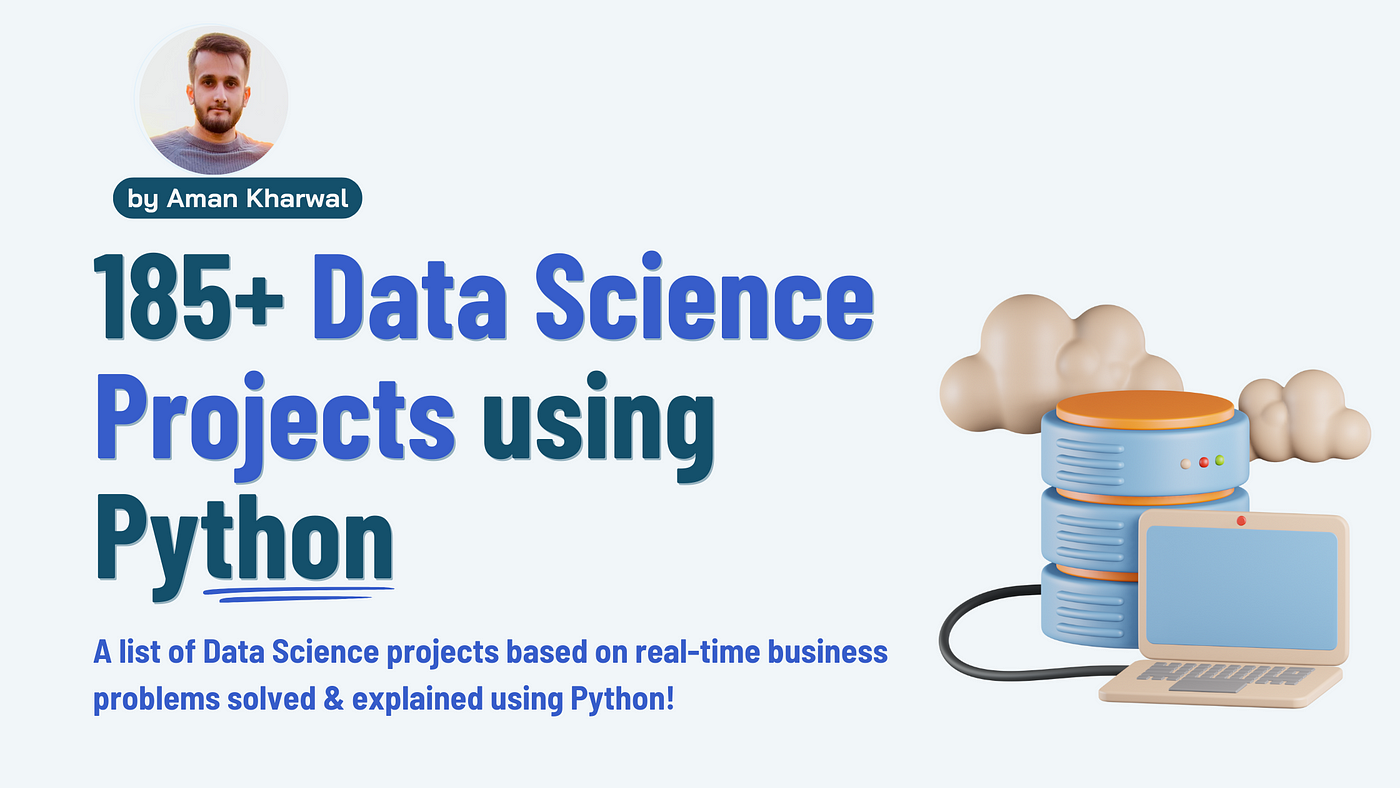 90+ Data Science Projects You Can Try with Python
